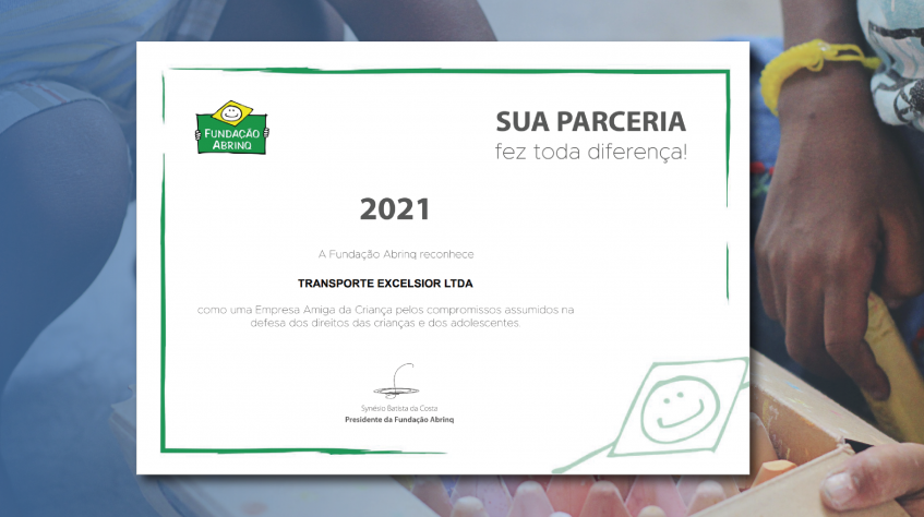 Transporte Excelsior é reconhecida novamente como Empresa Amiga da Criança